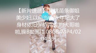 00后清纯反差少女『LT软软兔』 芙拉小姐lo鞋魔女日记踩jj全程lo鞋，大屌撑满湿暖蜜穴，软萌甜美少女