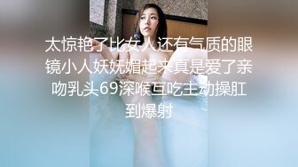 大学校花和男友酒店打炮精彩自拍，叫声很销魂