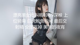 香港娘娘腔小哥国内桑拿洗浴会所寻欢体验998美女的一条龙销魂服务对白有趣