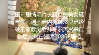 【新片速遞】好想一天什么都不干，就舒舒服服躺在床上，等着女友练口活，同时也舒服了！