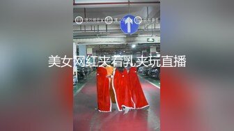 清纯性感的长发美女趁女闺蜜上班不在和她男友家中偷情