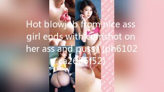 Hot blowjob from nice ass girl ends with cumshot on her ass and pussy (ph6102ca2686f52)