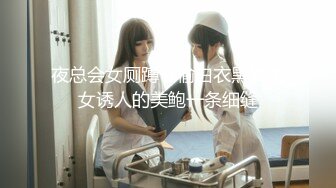 小妹们一男多女淫乱群P盛宴【会所培训师】老鸨教新人如何服务【130v】 (46)