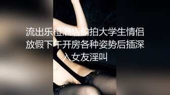 大白屁股骚女友，最后不让拍了