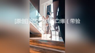 7-29鸭哥约啪大长腿性感女神，无套操的姑娘浪叫不止