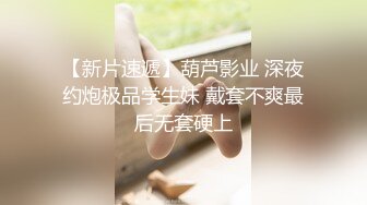 电子厂监控偷拍几个身材火爆的小姐姐刚洗完澡全裸擦润肤露