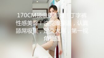 5/26最新 嫂子也太爱吃鸡巴了吧全程露脸偷拍VIP1196