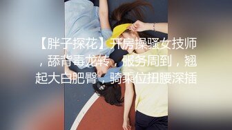 燃烧激情❤️【极品美少女】解锁各种姿势爆叉，男主火力输出