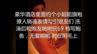 云盘高质露脸泄密！河北清纯高颜美女【唐佳佳】被渣男前男友曝光露脸性爱自拍，绝对想不到这么养眼的妹子如此反差