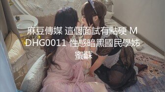 《最新重弹 福利》青春无敌 推特极品清纯超绝一字马舞蹈生女神【小钰】定制，一字马道具紫薇，完美翘臀爱液泛滥