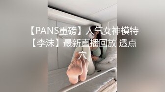 【新片速遞 】 人间尤物长相甜美的妹子，手搓胸部挺拔粉嫩诱惑十足 道具自慰，呻吟骚气