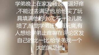 【性爱甄选??极品萝莉】极品洛丽塔喵喵校服装女孩跪舔J8 蜜桃丰臀扛腿抽插 无套顶操花心 高潮内射 高清1080P原版