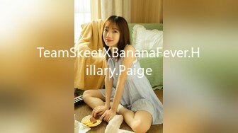 TeamSkeetXBananaFever.Hillary.Paige