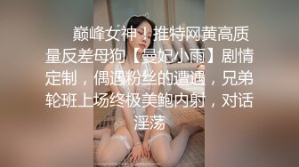 应求更新！超级骚妇~【波多野结妹】道具~爆菊~毒龙钻