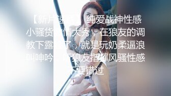 平时玩点健身的小伙约会漂亮小女友急不可耐J8早就硬梆梆了脱衣就肏美女嗲叫声销魂男的不停说太爽了连干4炮非常激情