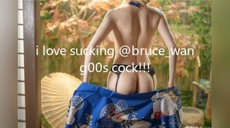 i love sucking @bruce_wang00s cock!!!