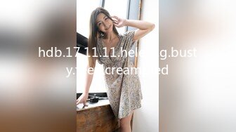 hdb.17.11.11.heleni.g.busty.teen.creampied